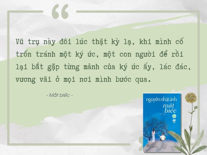 Trích dẫn những câu nói hay của Nguyễn Nhật Ánh chạm đến trái tim 4