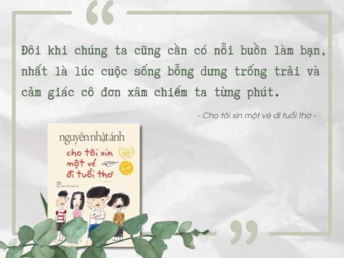 Trích dẫn những câu nói hay của Nguyễn Nhật Ánh chạm đến trái tim 6